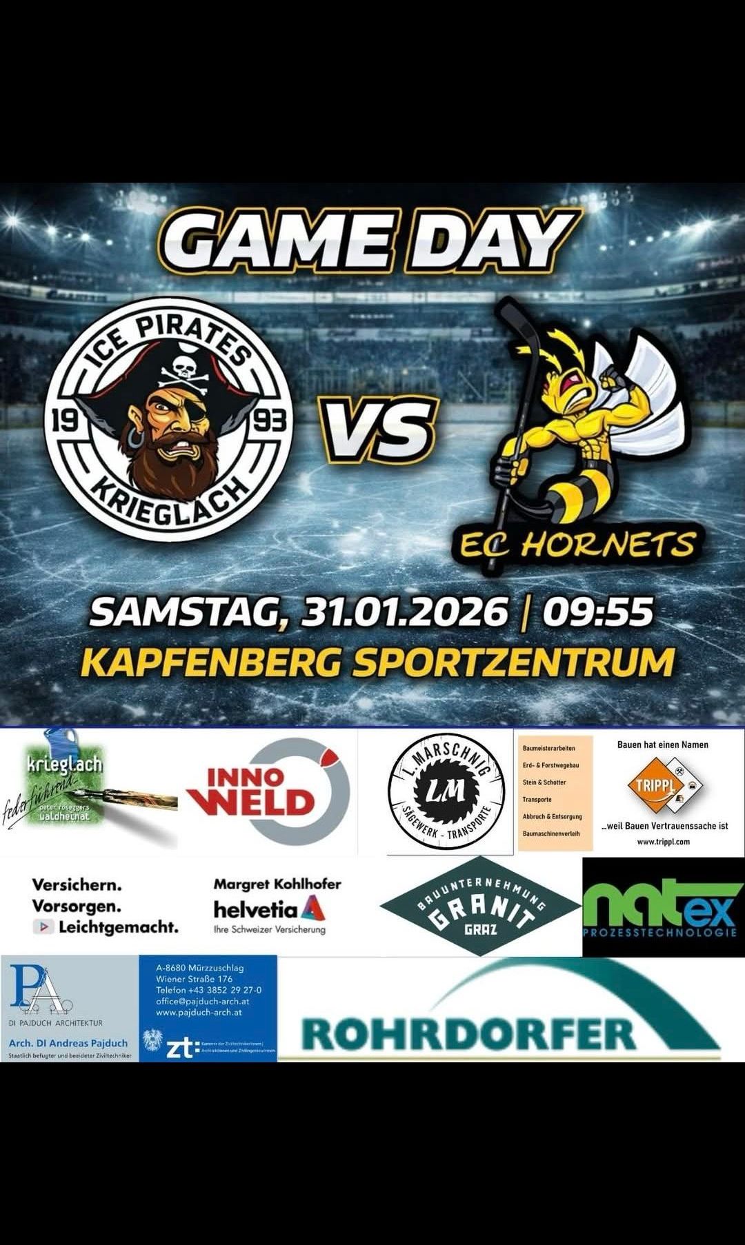Plakat für ein Eishockeyspiel zwischen Ice Pirates Krieglach und EC Hornets. Datum: 31. Januar 2026. Zeit: 09:55. Ort: Kapfenberg Sportzentrum. Sponsoren und Logos sind angezeigt.