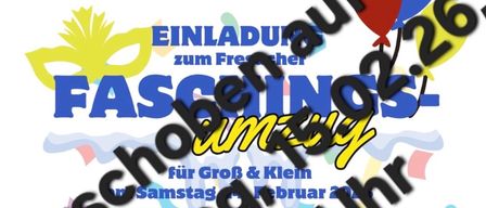 Poster for the Faschings Umzug event in Freisach, Austria, on February 26. It features colorful balloons, a mask, and the event time of 11:00 AM. The text is in German.