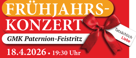 Ein Plakat für das Frühjahrskonzert der GMK Paternon-Feistritz. Es enthält Datum, Uhrzeit und Ort. Der Eintrittspreis beträgt 10 Euro, und die Abendkasse kostet 12 Euro.