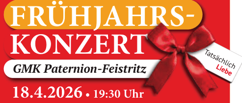 Ein Plakat für das Frühjahrskonzert der GMK Paternon-Feistritz. Es enthält Datum, Uhrzeit und Ort. Der Eintrittspreis beträgt 10 Euro, und die Abendkasse kostet 12 Euro.