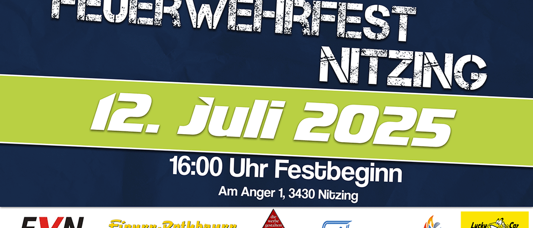 Plakat für das 12. Juli 2025 Feuerwerksfest in Nizting. Es beginnt um 16:00 Uhr. Der Ort ist Anger 1, 3430 Nizting. Sponsoren sind Eigener Rothbauer und Fritz Installationen.