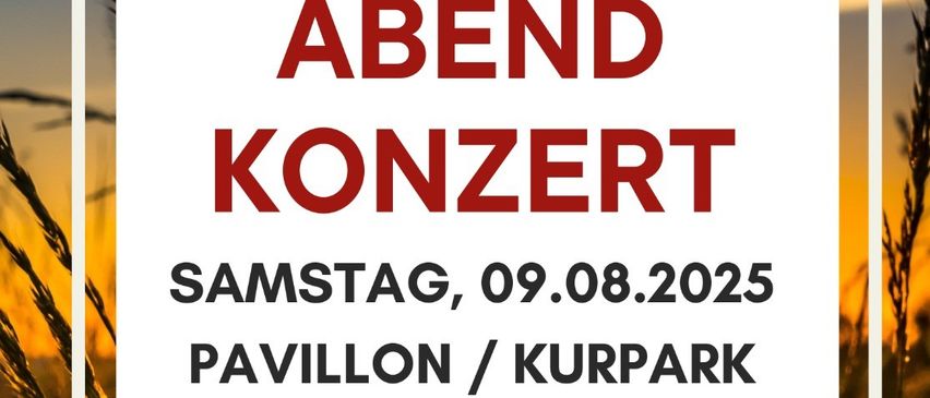 Ein Abendkonzert des Kreuzberger Musikvereins am Samstag, 09.08.2025, um 19:00 Uhr im Pavillon des Kurparks Reichenau/Rax. Der Eintritt ist frei.
