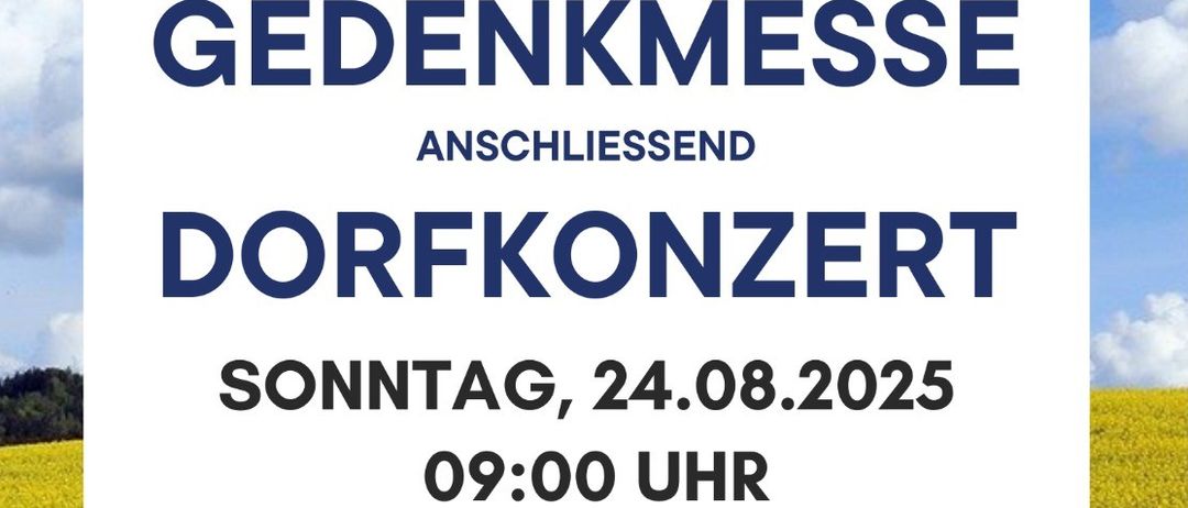 Plakat für eine Musiker-Gedenkmesse, gefolgt von einem Dorfkonzert. Datum: Sonntag, 24.08.2025, 09:00 Uhr. Ort: Breitenstein. Mit einem Feld und blauem Himmel mit Wolken.