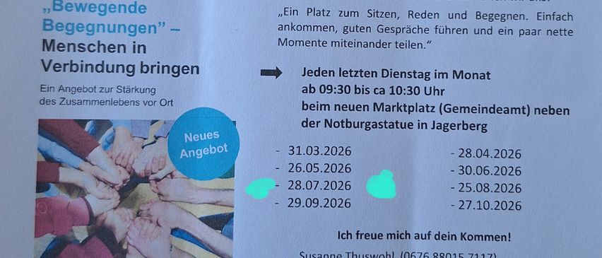 Ein Flyer mit einem blauen Kreis und dem Text 'Neues Angebot' lädt zur Teilnahme an einem Treffen am neuen Marktplatz in Jagerberg zu bestimmten Terminen ein. Es zeigt eine Gruppe von Händen und erwähnt Susanne Thuswohls Kontaktdaten.