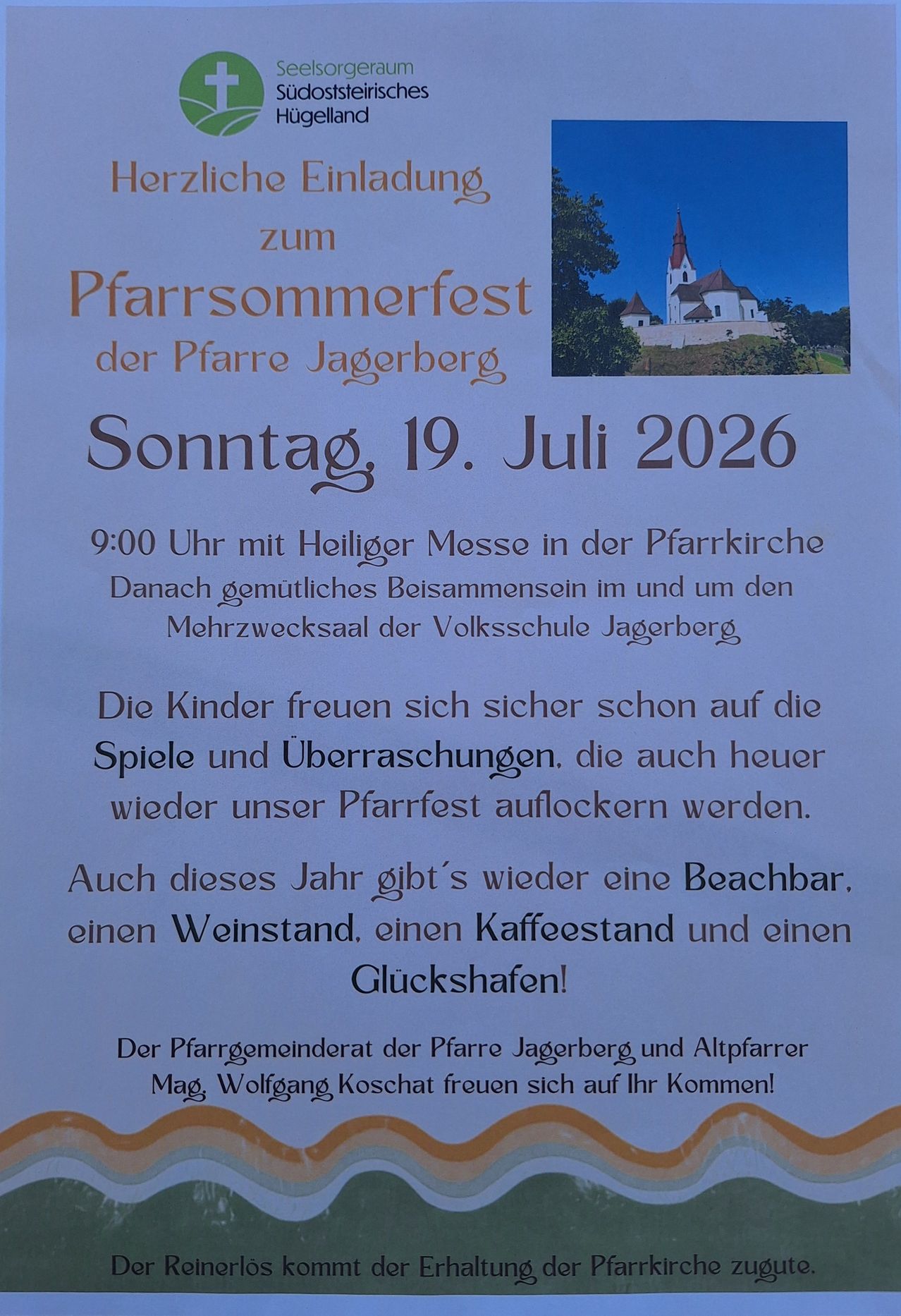 Poster for the Pfarrsommerfest at Pfarre Jagerberg on Sunday, July 19, 2026. The event includes a Holy Mass, a gathering at the Volksschule Jagerberg, and various activities for children. There will be a beach bar, wine stand, coffee stand, and a lucky barrel.