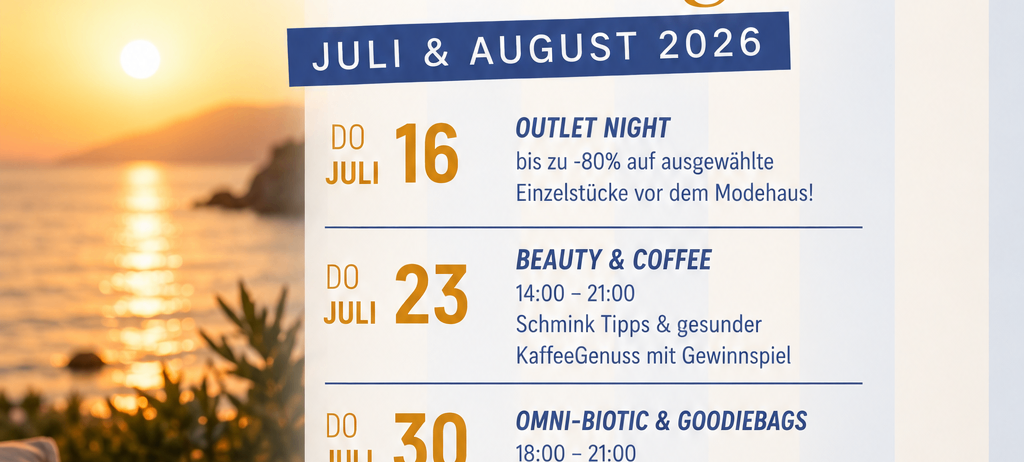 Ein Werbeposter für Einkaufsveranstaltungen im Juli und August 2026. Es zeigt einen Sonnenuntergang im Hintergrund mit Daten, Zeiten und Beschreibungen von Veranstaltungen wie Outlet Night, Beauty & Coffee und mehr.