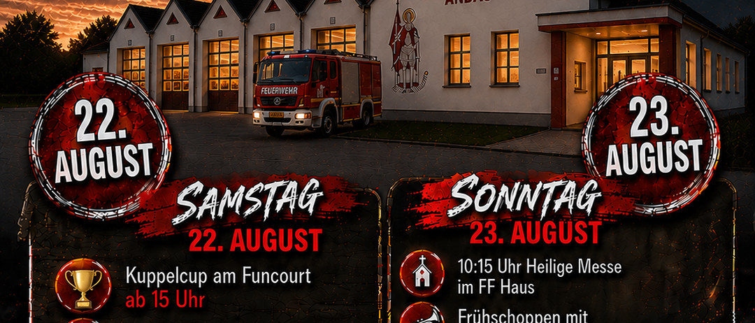 Plakat für eine Gemeinschaftsveranstaltung bei der Feuerwehr Andau am 22. und 23. August. Zeigt einen Feuerwehrwagen, eine Kirche und verschiedene Aktivitäten.