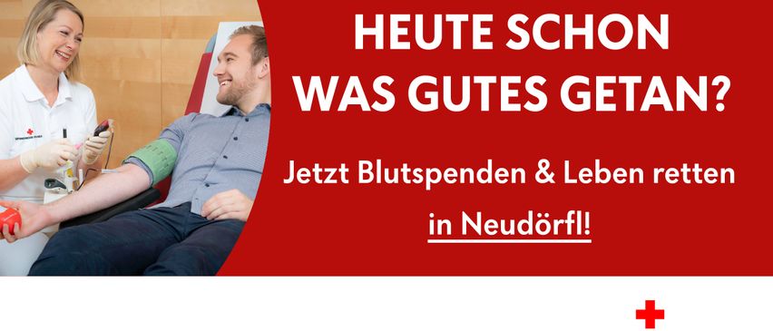 Ein lächelnder Mann auf einer Couch mit einem roten Banner, das 'Heute Gutes' sagt und zur Blutspende in Neudorf aufruft.