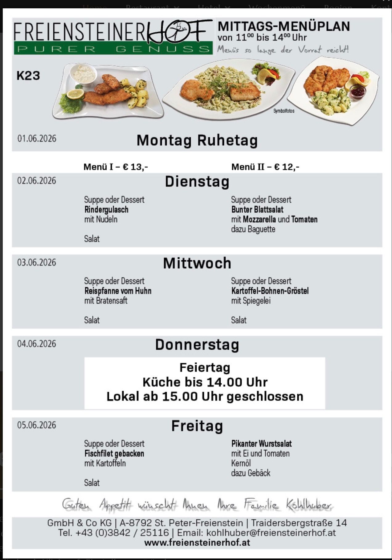 Wöchentliches Menü vom 1. bis 5. Juni 2026. Montag bietet Suppe oder Dessert mit Rindergulasch, Dienstag mit Mozzarella und Tomatensalat, Mittwoch mit Reispfanne und Huhn, Donnerstag mit Bohnen und Kartoffelsalat. Freitags gibt es Suppe oder Dessert mit gebackenem Fischfilet und Kartoffeln.