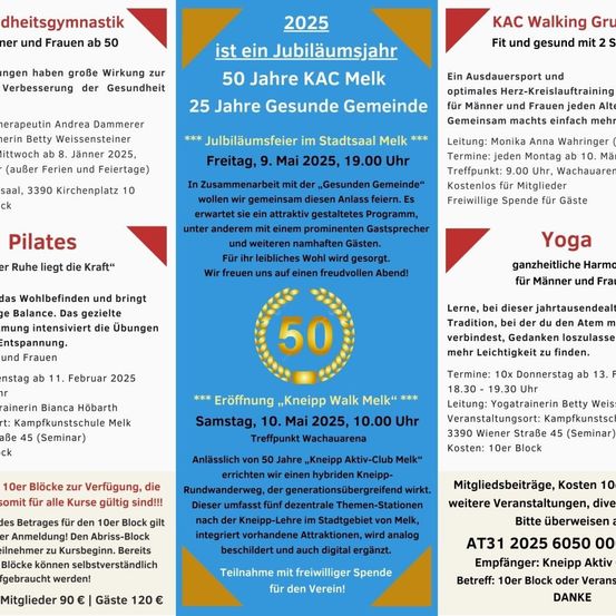 Plakat für Fitnesskurse im KAC Melk mit verschiedenen Aktivitäten wie Pilates, Yoga und Walking-Gruppe. Der Text hebt das 50-jährige Jubiläum des KAC Melk und eine Feier der Gesundheitsgemeinschaft hervor. Die Termine und Zeiten für jede Aktivität sind aufgeführt, zusammen mit den Kosten für Mitgliedschaft und Gäste.
