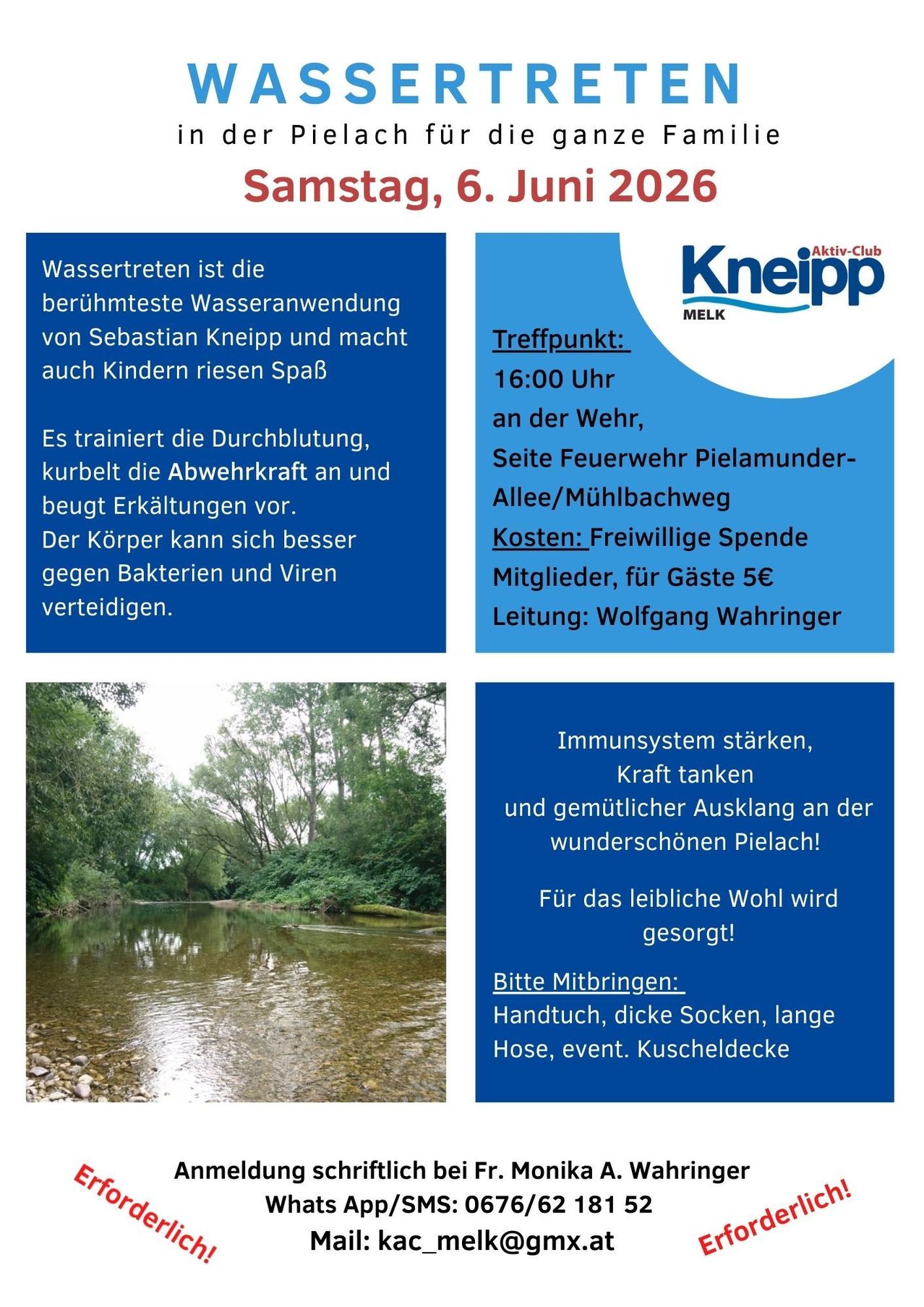 Ein Bild eines Flusses mit Bäumen. Wassertreten ist eine berühmte Wasseraktivität von Sebastian Kneipp, die auch Kindern nützt. Es verbessert die Durchblutung, reduziert die Abwehr gegen Bakterien und Viren. Treffpunkt um 16 Uhr an der Wehr, Kosten freiwillig.