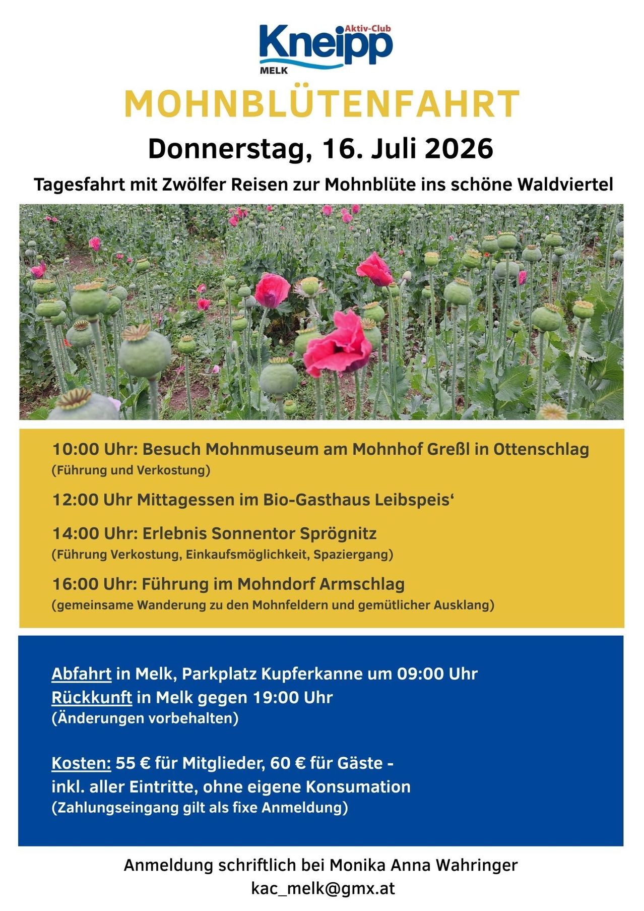Ein Bild zeigt eine Tagesfahrtsankündigung für den 16. Juli 2026 mit Mohnfeldern und einem detaillierten Zeitplan der Aktivitäten, einschließlich Museumsbesuche, Mittagessen und einer Mohnfeldtour, mit Abfahrts- und Rückkunftzeiten und Kosten.