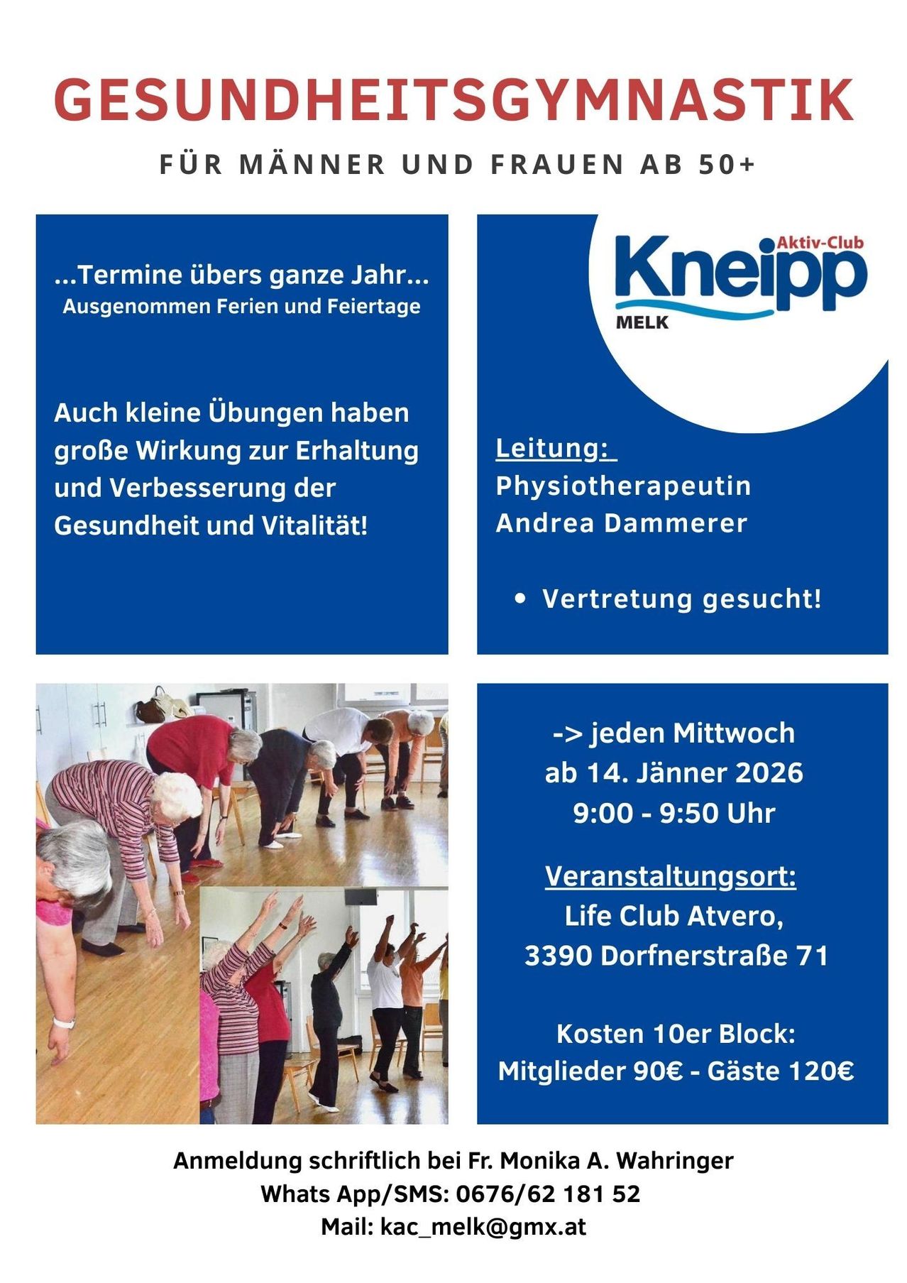 Plakat für Kneipp-Aktivitäten das ganze Jahr über. Wöchentliche Kurse unter der Leitung von Andrea Dammerer beginnen am 14. Januar 2026 von 9:00 bis 9:50 Uhr. Veranstaltungsort: Life Club Atvero, 3390 Dorfnerstraße 71. Kosten für Mitglieder: 10 Euro pro Block, Gäste: 120 Euro.