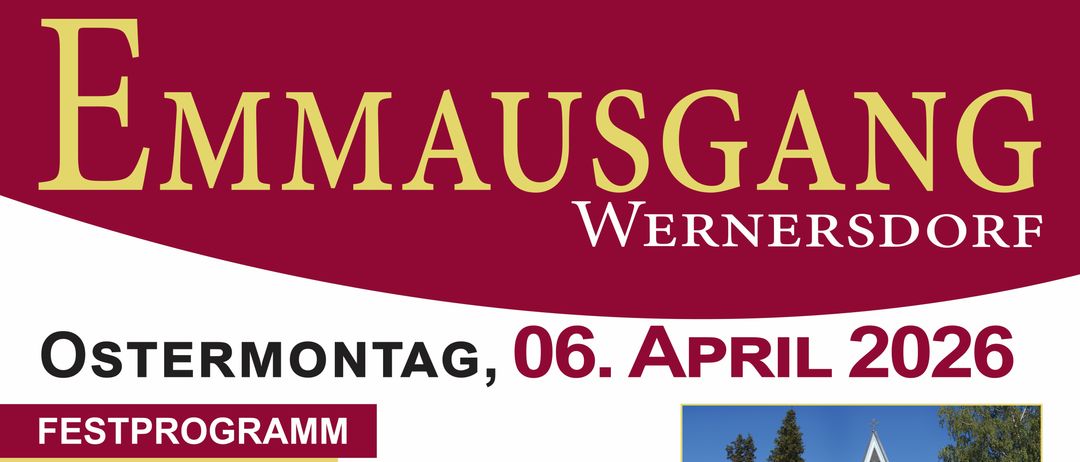 Ein Bild mit dem Titel 'MMAUGANG WERNERSI' zeigt ein Flugblatt für Werners Montag am 6. April. Es enthält ein Bild einer Kirche, eines Hauses und Bäume. Der Zeitplan beschreibt einen Besuch in Wernersdorf, St. Oswald, Bad Schwanberg, St. Martin und Wies.