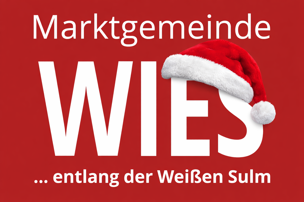 Ein roter Plakat mit 'Marktgemeinde WISE' in weiß und einer Weihnachtsmütze auf dem Buchstaben 'W'. Darunter steht 'entlang der WeiBen Sul' geschrieben.