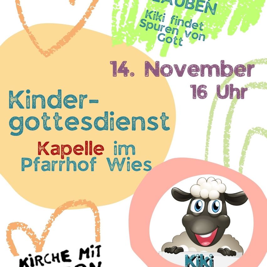 Plakat für einen Kindergottesdienst am 14. November um 16 Uhr in der Kapelle von Pfarrhof Wiese, mit einer Cartoon-Schaf namens Kiki.