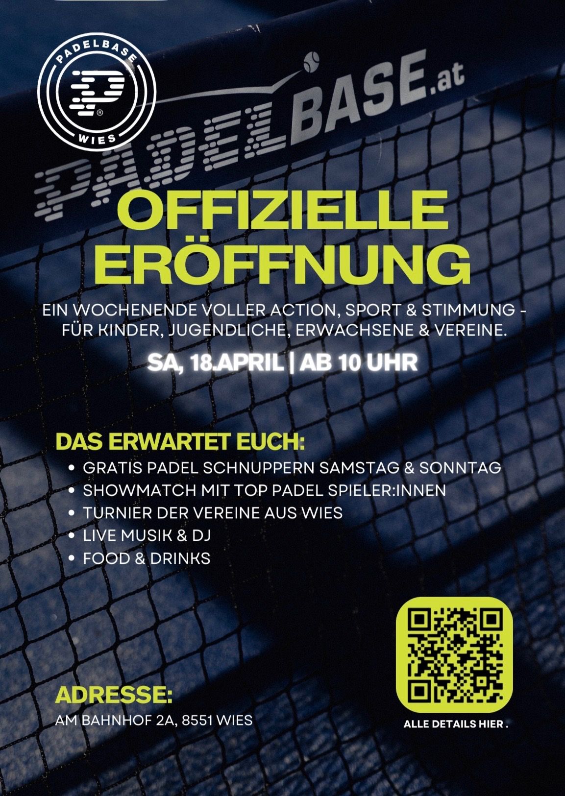 Poster for the official opening of a padel court with free padel rackets, a show match with top players, and tournaments for various age groups. Events are scheduled for Saturday and Sunday. QR code is included.