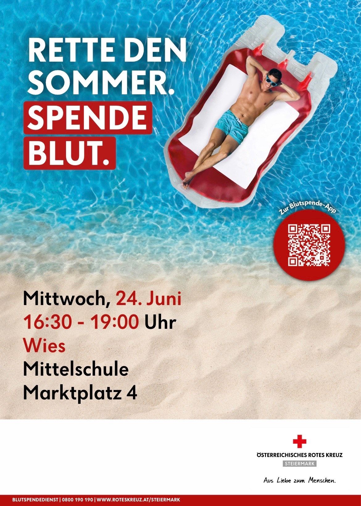 Ein Poster zeigt einen Mann auf einer Pool-Liege, mit der Aufschrift Sommer. Spende Blut. Die Veranstaltung findet am Mittwoch, 24. Juni, von 16:30 bis 19:00 Uhr an der Mittelschule Marktplatz 4 statt.