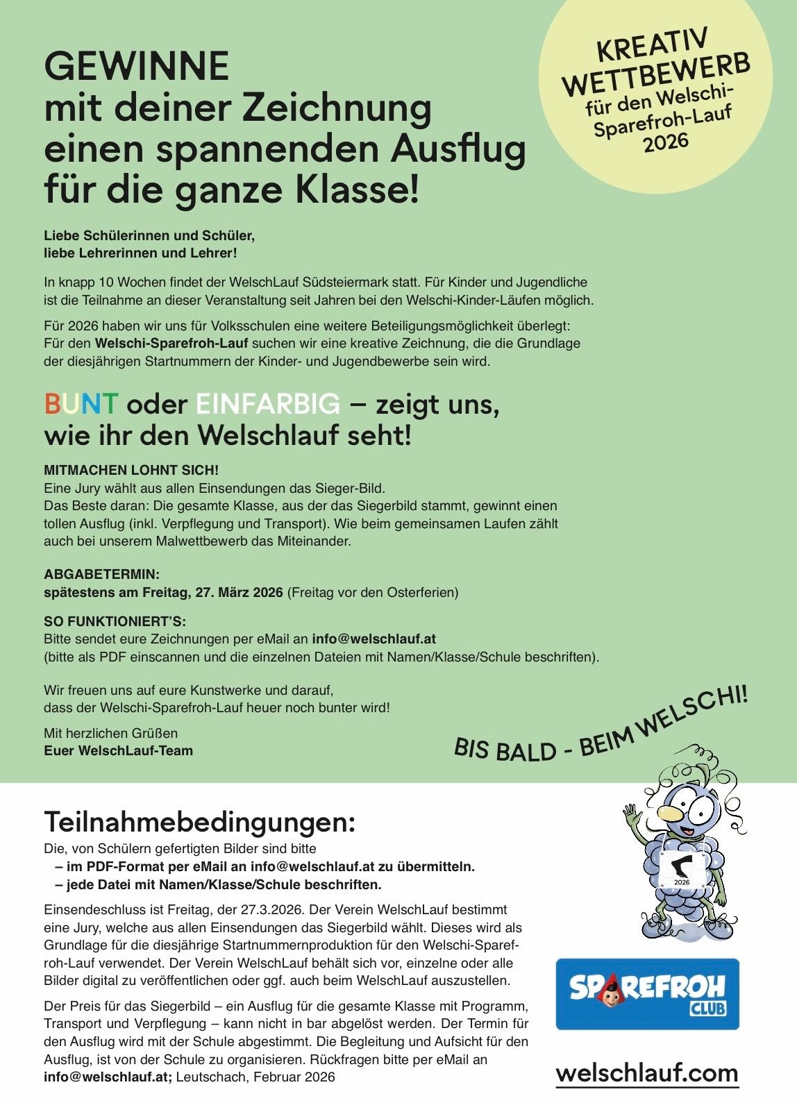 Ein Spaß für die ganze Klasse! In knapp 10 Wochen findet der Welschlauf-Stempelsammelspaß statt. Für Kinder und Jugendliche ist die Teilnahme an diesem Event über mehrere Jahre möglich. Für 2026 haben wir uns für Volksschulen eine weitere Beteiligungsmöglichkeit überlegt. Für den Welschlauf-Sparefrog-Lauf suchen wir eine kreative Zeichnung, die die Grundlage der diesjährigen Startnummern der Kinder- und Jugendwerbe sein wird.