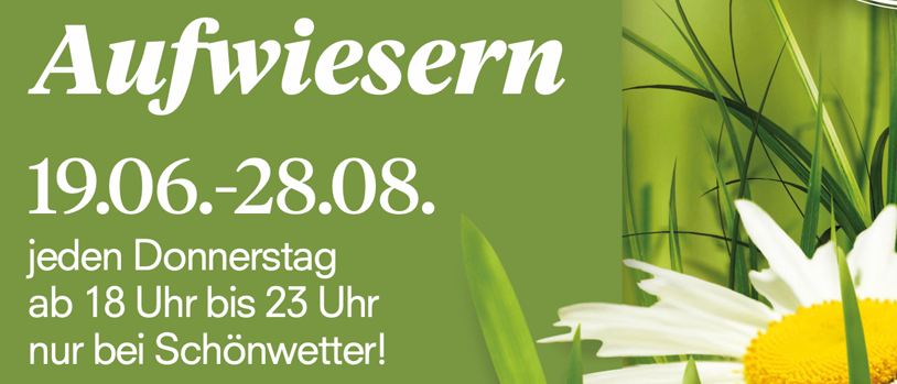 Werbeposter für das Aufwiesern-Event in Süd-Steiermark, Österreich, mit Datum, Uhrzeit und Website. Zeigt Blumen und einen grünen Hintergrund.