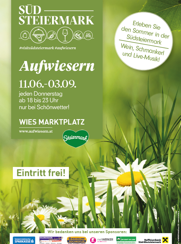 Plakat für Aufwiesern-Veranstaltung in Steiermark, Österreich. Veranstaltung läuft vom 11. Juni bis 3. September, jeden Donnerstag von 18 bis 23 Uhr. Eintritt frei. Webseite: www.aufwiesern.at.