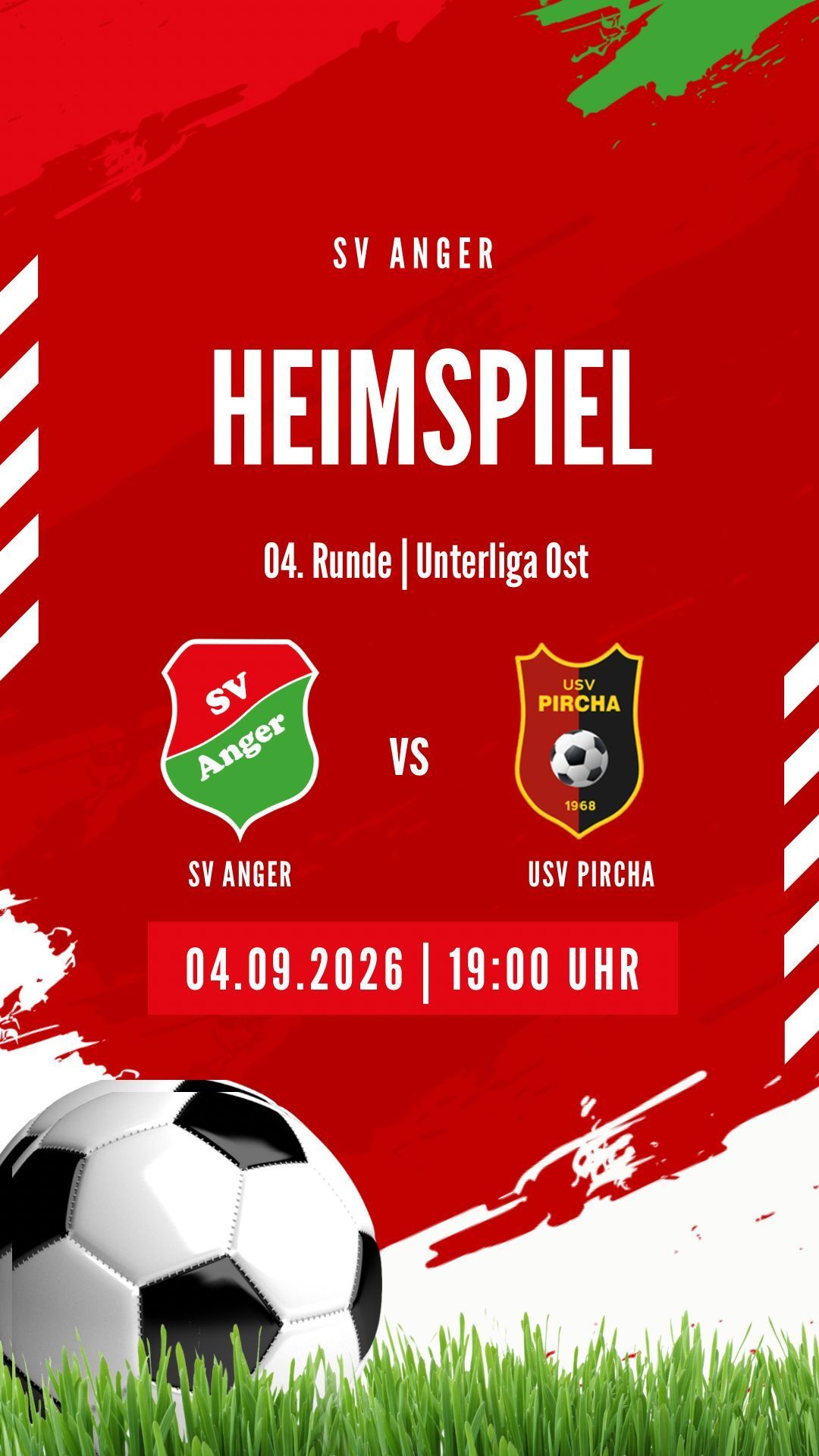 Ein roter Plakat bewirbt ein Fußballspiel zwischen SV Anger und USV Pircha am 4. September 2026 um 19:00 Uhr.