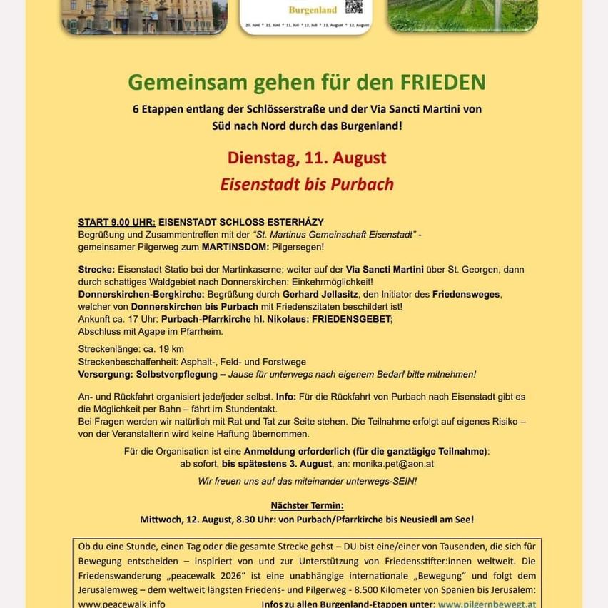 Ein Plakat für eine Friedenswanderungsveranstaltung in Burgenland, Österreich. Die Wanderung ist für den 11. August geplant, startet in Eisenstadt Schloss Esterhazy und endet in Purbach. Das Plakat enthält Details zur Route, Treffpunkten und Kontaktinformationen.