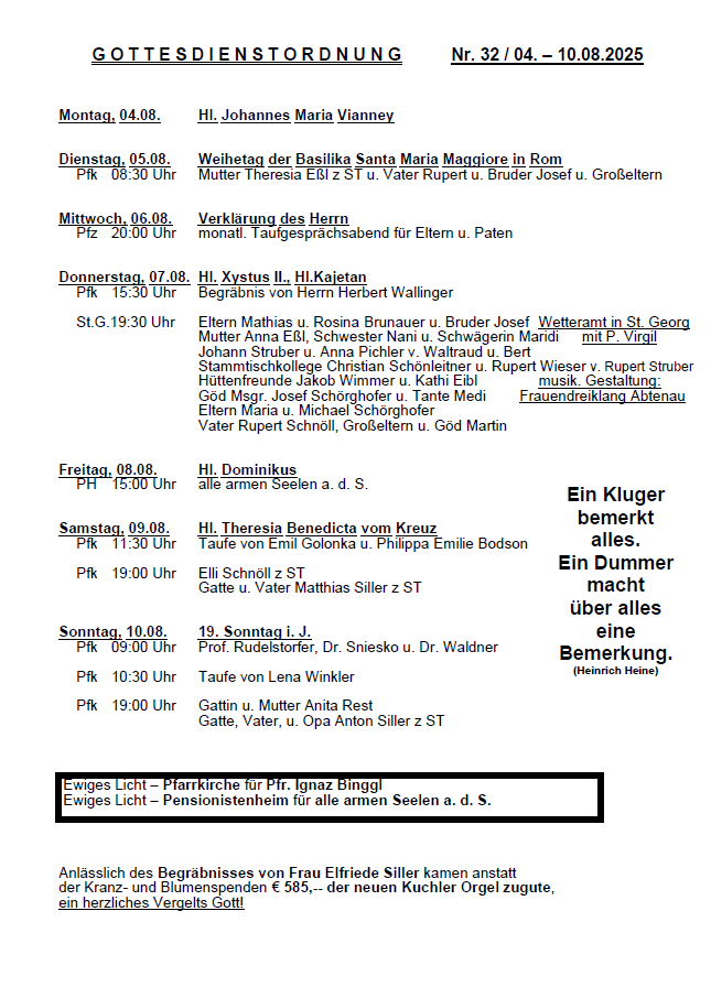Das Dokument listet religiöse Veranstaltungen vom 4. bis 10. August auf. Es beinhaltet Messzeiten, besondere Gottesdienste und Beerdigungen mit Details zu Teilnehmern und Orten.