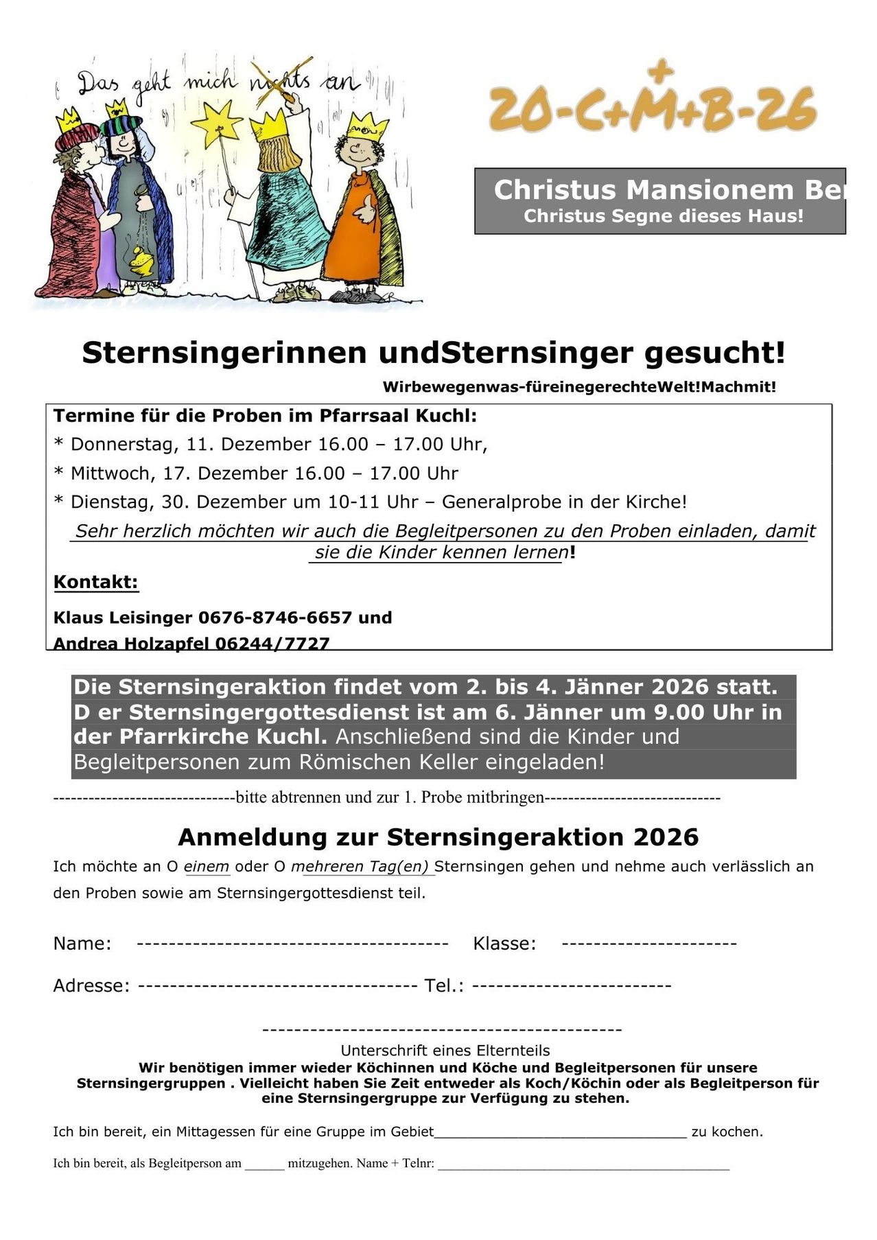 Plakat mit einer Illustration von vier gekleideten Personen, mit dem Text 'Sternsingerinnen und Sternsinger gesucht!' und Informationen zu Veranstaltungen und Terminen für die Teilnahme. Es enthält Kontaktdaten und Anmeldedetails für die Sternsingeraktion 2026.