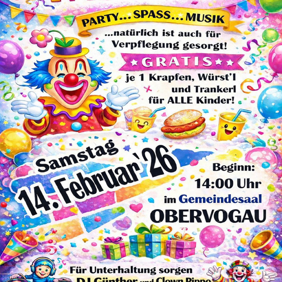 Ein Plakat für eine Kinderparty mit einem Clown, Ballons und Essen. Die Veranstaltung findet am 14. Februar um 14 Uhr in Obervogau statt. Kostenlose Snacks und Getränke für alle Kinder.