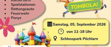 Plakat für das Sommerfest 2026, mit Kindern beim Spielen, einem Sprungschloss und verschiedenen Aktivitäten. Die Veranstaltung findet am Samstag, 5. September 2026, von 11 bis 18 Uhr im Schlosspark Pöchlarn statt.
