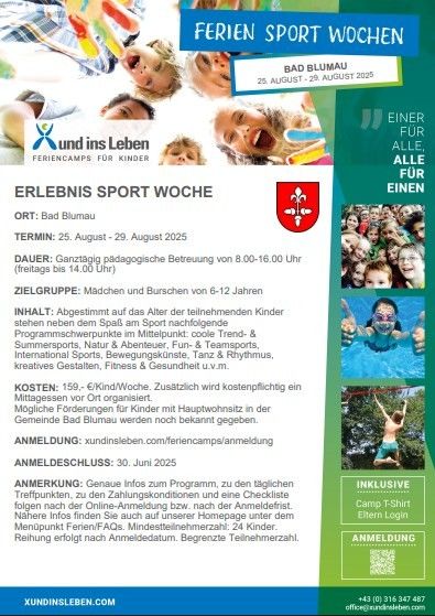 Ein Werbeplakat für Ferien Sport Wochen in Bad Blumau vom 25. August bis 29. August 2025. Das Plakat zeigt Bilder von Kindern, die verschiedene Aktivitäten ausführen. Die Veranstaltung ist für Mädchen und Jungen im Alter von 6-12 Jahren, mit Fokus auf Sport, Kreativität und Fitness. Die Anmeldefrist ist der 30. Juni 2025.
