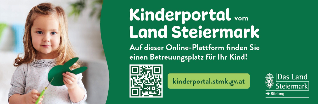 Ein kleines Mädchen hält einen grünen Papierhasen und lächelt. Der Plakat ist grün mit weißem Text, der 'Kinderportal vom Land Steiermark' lautet. Der Plakat enthält auch einen QR-Code und einen Website-Link 'kinderportal.stmk.gv.at'. Es gibt ein Logo in der unteren rechten Ecke.