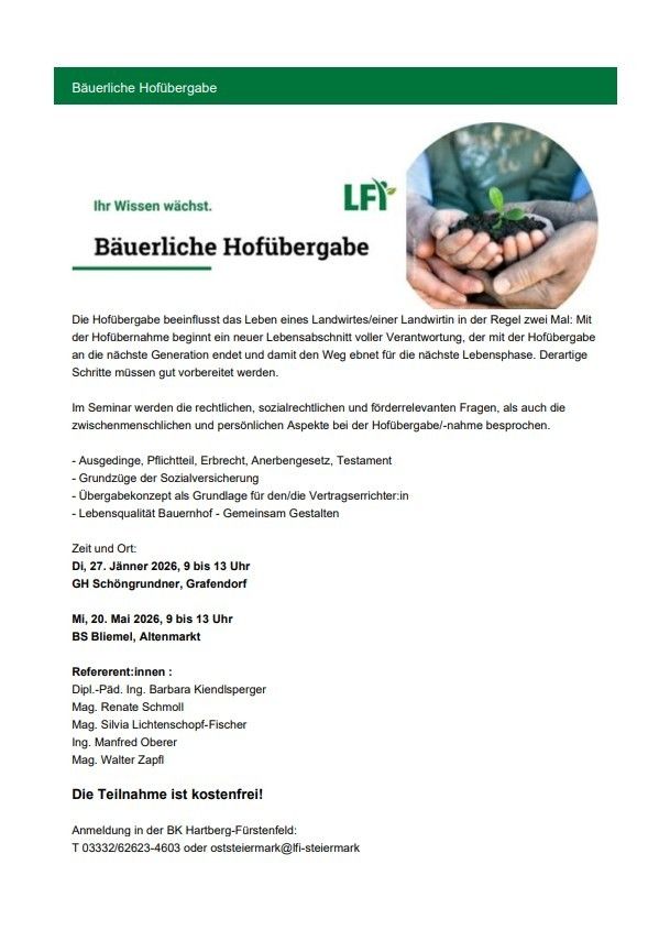 Ein Flyer für ein Seminar zur Hofübergabe, einschließlich rechtlicher, sozialer und persönlicher Aspekte. Die Veranstaltung ist kostenlos und für den 20. Mai 2026 angesetzt. Kontaktinformationen sind angegeben.