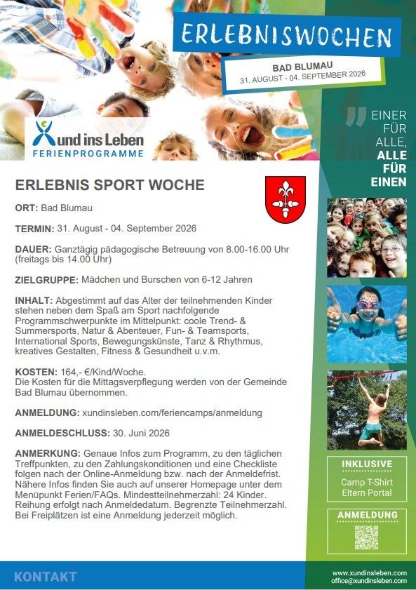 Das Bild zeigt einen Flyer für ein Sportcamp in Bad Blumau, Österreich. Das Camp findet vom 31. August bis 4. September 2026 statt, mit ganztägigen Aktivitäten von 8:00 Uhr bis 16:00 Uhr freitags. Es ist für Kinder im Alter von 6-12 Jahren und bietet Sport, Sommeraktivitäten, Natur und mehr. Die Kosten betragen 164 Euro pro Kind pro Woche. Die Anmeldung erfolgt online.