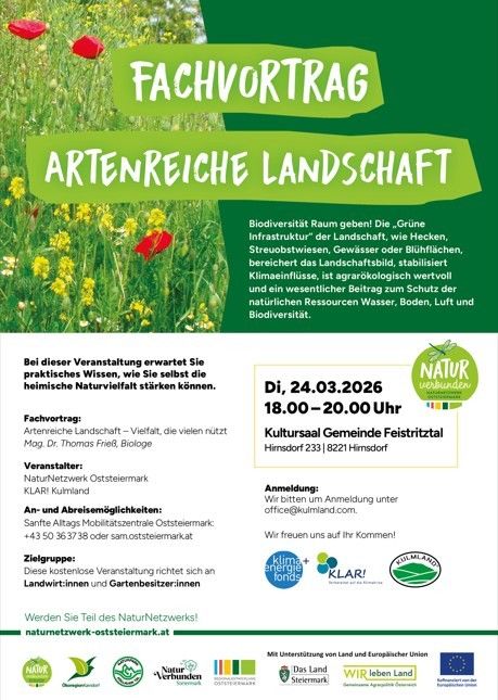 Plakat mit grünem Hintergrund, das einen Vortrag über artreiche Landschaften ankündigt. Es erwähnt Biodiversität, die Rolle der Landschaftsinfrastruktur und die Bedeutung von Wasser, Boden, Luft und Biodiversitätsschutz. Der Veranstaltungstermin ist der 24.03.2026, 18:00-20:00 Uhr in Feistritz. Eine Anmeldung ist erforderlich.
