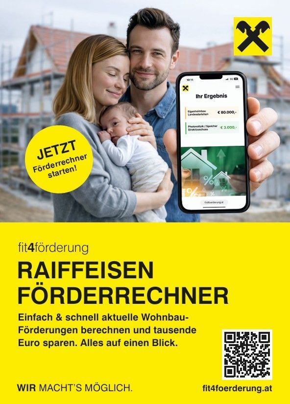 An advertisement for Raiffeisen's subsidy calculator app. A man and woman hold a baby, with a smartphone displaying the app's result of €80,000. The app promises to calculate current housing subsidies and save thousands of euros. A QR code is provided for easy access.