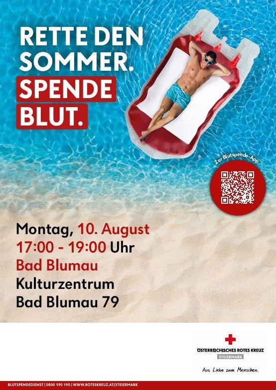 A poster with a man lying on a red inflatable float in a pool, with the text 'Rette den Sommer. Spende Blut.' and a QR code for blood donation app.