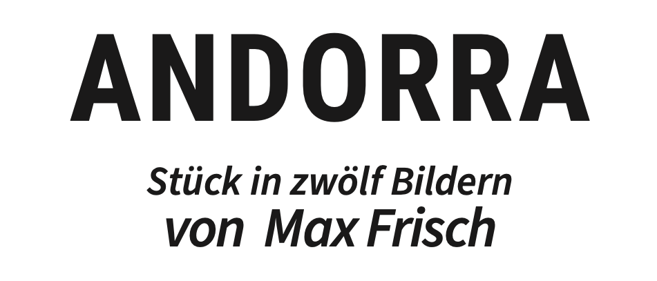 Plakat für 'Andorra', eine Serie von zwölf Bildern von Max Frisch. Termine und Zeiten für die Vorführungen angegeben. Anruf für Tickets.