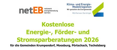 Plakat für kostenlose Energie-, Förder- und Stromsparberatungen 2026 für Gemeinden wie Moosburg, Portschach, Techelsberg u.a. Angebote für Heizungsaustausch, Stromsparen und Förderungen von Bund und Land. Erste Beratung jeden zweiten Monat, ab 18.00 Uhr am ersten Mittwoch. Termine aufgelistet. Anmelden und Termine sichern!