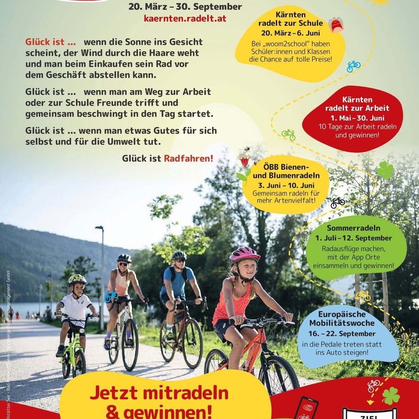 Plakat für eine Fahrradkampagne in Kärnten, Österreich, zeigt eine Familie, die mit Kindern Fahrrad fährt. Aufgelistet sind Events zum Radfahren zur Schule, zur Arbeit und in die Natur, mit Terminen vom 20. März bis 30. September. Die Kampagne fördert das Radfahren für Umweltvorteile.