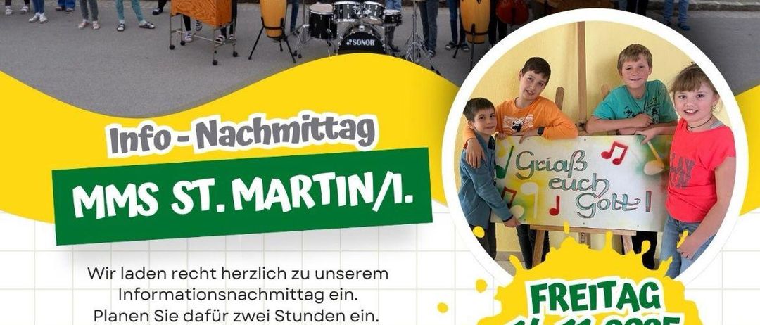 Ein Plakat für einen Informationsnachmittag an der MMS St. Martin/I. Es zeigt ein lebhaftes Bild von Kindern, die Musikinstrumente halten, mit einer fröhlichen Atmosphäre. Die Veranstaltungsdetails sind auf Deutsch angegeben. Datum: Freitag, 14. November 2025. Zeit: 15 Uhr. Aktivitäten umfassen die Anmeldung für das Schuljahr 2026/27, eine Führung durch die Schule und Workshops für Kinder.