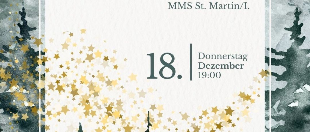 Ein Plakat für ein Benefizkonzert zeigt einen weißen Hintergrund mit grünen Bäumen und goldenen Sternen. Der Titel lautet 'Sternengauber Benefizkonzert' und es findet am 18. Dezember um 19:00 in der Mehrzweckhalle von MMS St. Martin/I. statt.