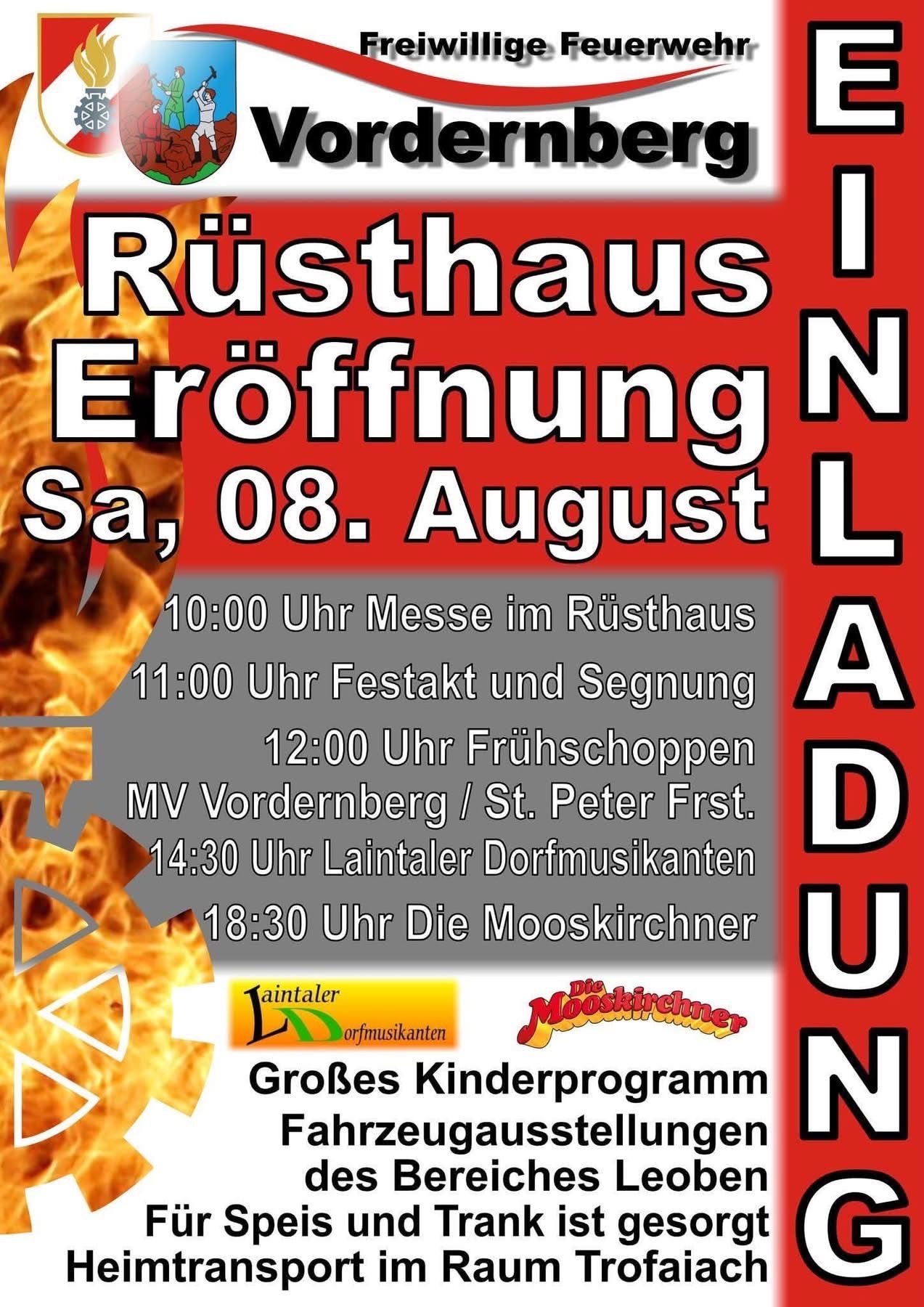Plakat zur Eröffnung des Rusthaus am 8. August. Veranstaltungen beinhalten eine Messe um 10:00, ein Festakt und Segen um 11:00, Frühstück um 12:00 und Auftritte von Laintaler Dorfmusikanten und Die Mooskirchener.