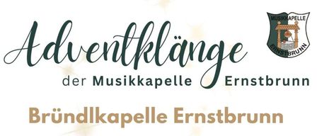 Eine Werbung für die Musikkapelle Ernstbrunn mit einer verschneiten Kapelle, Bäumen und einem Kreuz. Die Veranstaltung ist am Samstag, 13. Dezember 2025, ab 17 Uhr. Speise- und Getränkeoptionen sind Punsch, Glühwein, Hot Dogs, Waffeln und Erdnüsse.