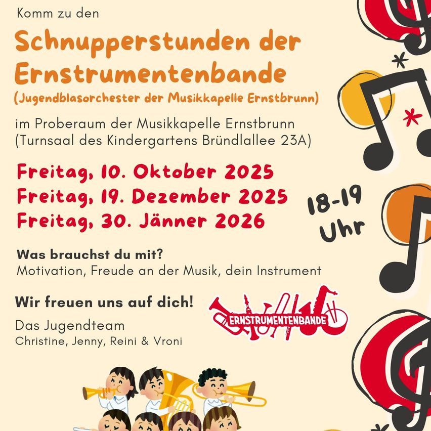 Plakat für Blechblasinstrumenten-Band-Probestunden. Termine: 10. Oktober 2025, 19. Dezember 2025 und 30. Januar 2026. Im Proberaum der Musikkapelle Ernstbrunn. Benötigt Motivation, Freude an der Musik und ein Instrument. Gehostet von Christine, Jenny, Reini und Vroni. Illustriert mit Kindern, die Instrumente spielen.