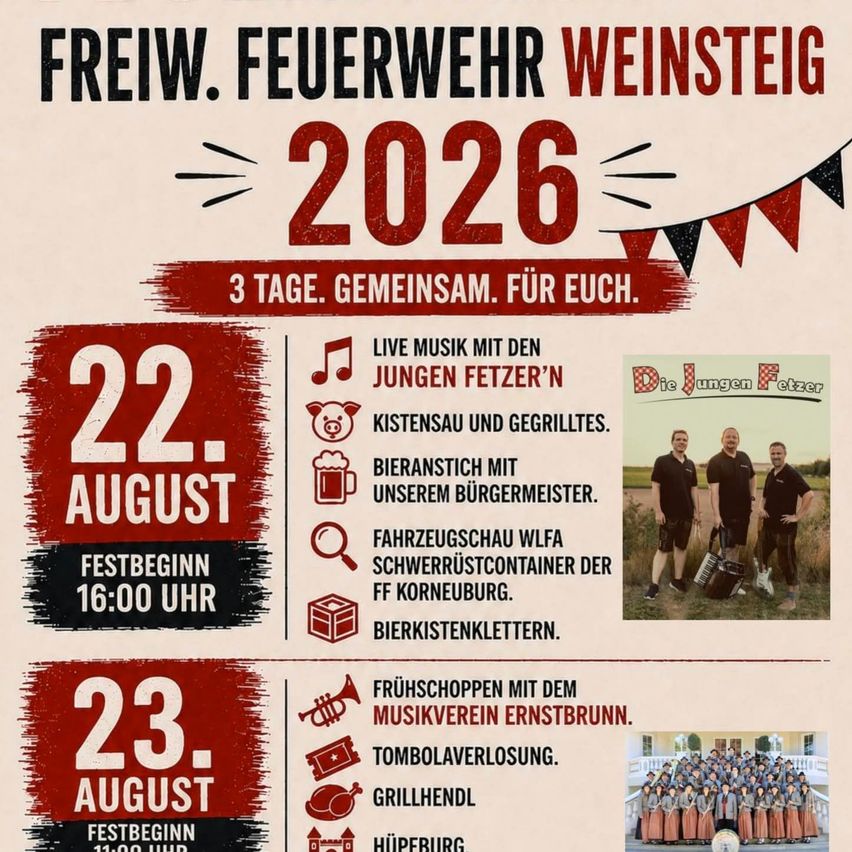 Plakat für Freiw. Feuerwehr Weinsteig 2026 Veranstaltung, mit Live-Musik, Essen und Aktivitäten über drei Tage. Daten und Zeiten sind aufgeführt, zusammen mit Bildern von Musikern und einem Essensstand.