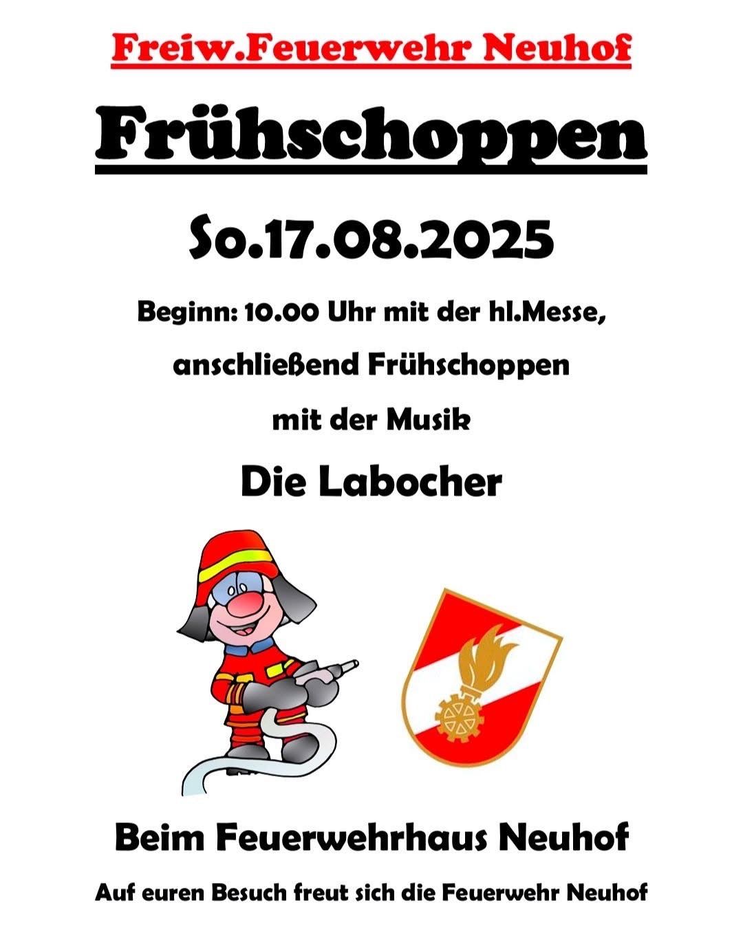 Plakat für Fruhschoppen-Veranstaltung am 17. August 2025, Beginn um 10:00 Uhr mit hl. Messe, anschließend Frühstück und Musik von Die Labocher. Illustriert mit einem Feuerwehrmann und einem Logo.