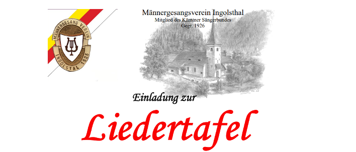 Eine Einladung zur Liedertafel-Veranstaltung vom Männergesangsverein Ingolsthal, gegründet 1926. Das Bild zeigt eine Kirche und enthält ein Logo.
