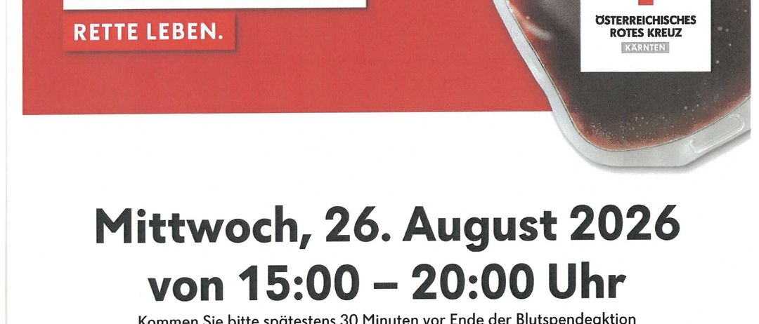 Plakat für eine Blutspendeaktion am 26. August 2026 von 15:00 bis 20:00 Uhr im Kulturheim Bad St. Leonhard. Das Plakat zeigt einen Blutbeutel und das Rote Kreuz Logo.